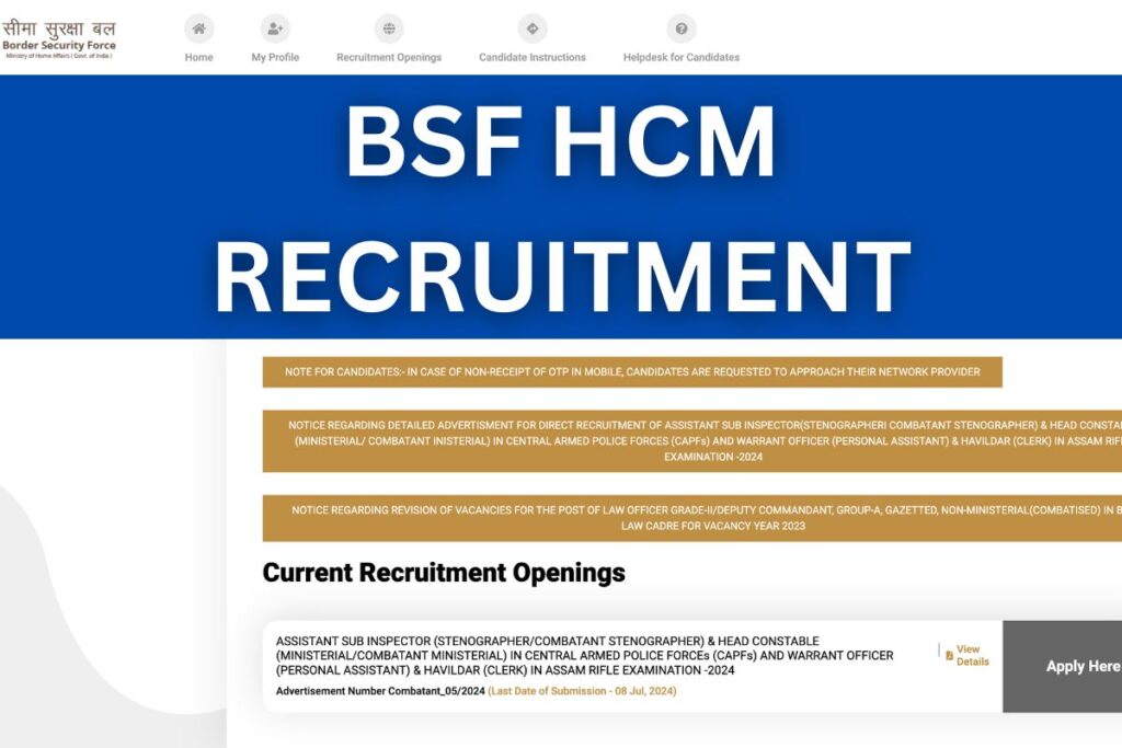 BSF HCM Recruitment 2024: 1526 Vacancy Notification, Apply Online