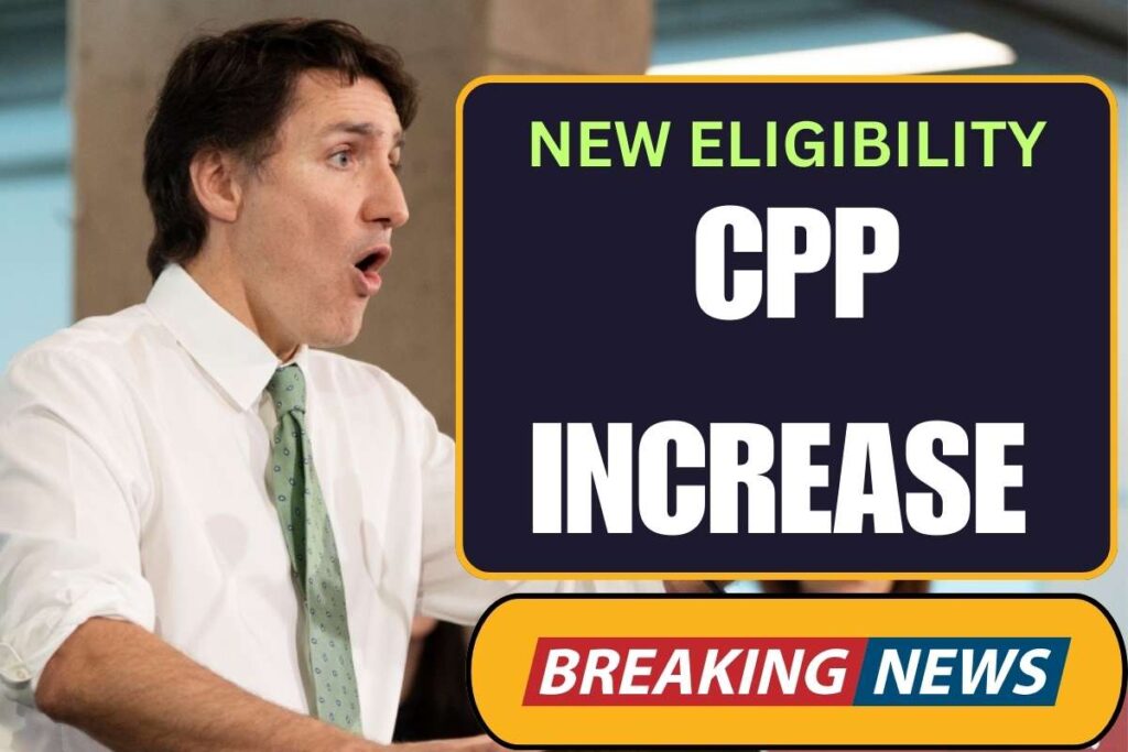 CPP Increase August 2024