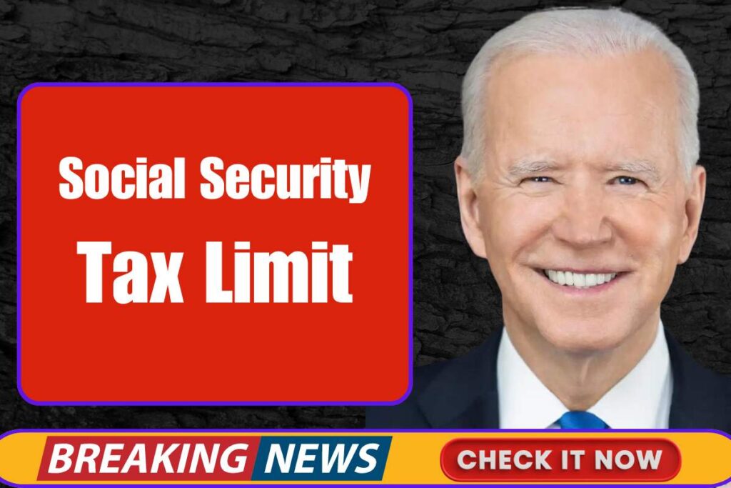 Social Security Tax Limit