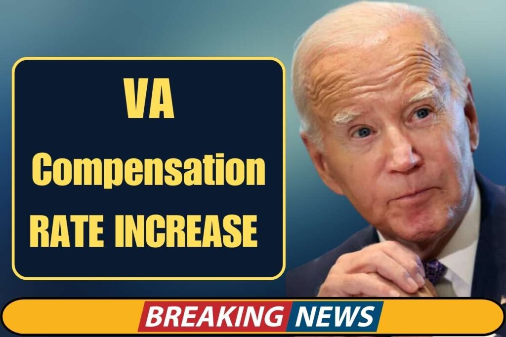 VA Compensation Rates Increase 2024 Check Pay Chart and Eligibility